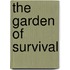 The Garden Of Survival