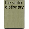 The Virilio Dictionary by John Armitage