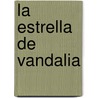 La Estrella De Vandalia door FernáN. Caballero
