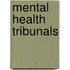 Mental Health Tribunals