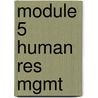 Module 5 Human Res Mgmt door Buller/Schuler