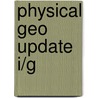 Physical Geo Update I/G door Dolgoff