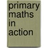Primary Maths In Action