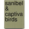 Sanibel & Captiva Birds by Ernest Simmons