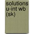 Solutions U-Int Wb (Sk)