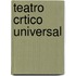 Teatro Crtico Universal
