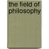 The Field of Philosophy