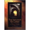 The Imitation Of Christ by Thomas � Kempis