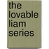 The Lovable Liam Series