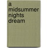 A Midsummer Nights Dream door Shakespeare William Shakespeare