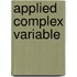 Applied Complex Variable