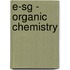E-Sg - Organic Chemistry