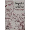 Gargantua And Pantagruel door François Rabelais
