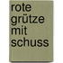 Rote Grütze mit  Schuss
