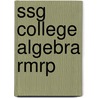 Ssg College Algebra Rmrp door Larson