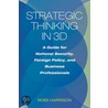 Strategic Thinking in 3d door Ross Harrison