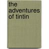 The Adventures of Tintin by Hergé