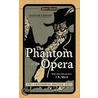 The Phantom of the Opera door Kate McMullan