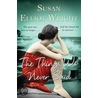 The Things We Never Said by Susan Elliot Wright