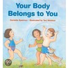 Your Body Belongs To You door Teri L. Weidner