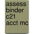 Assess Binder C21 Acct Mc