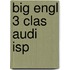 Big Engl 3 Clas Audi  Isp