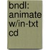 Bndl: Animate W/In-Txt Cd