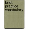 Bndl: Practice Vocabulary door Broukal