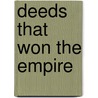 Deeds That Won the Empire door William Henry Fitchett