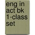 Eng In Act Bk 1-Class Set