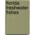 Florida Freshwater Fishes