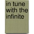 In Tune With the Infinite