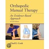 Orthopedic Manual Therapy door Chad Cook