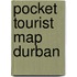 Pocket Tourist Map Durban