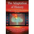 The Adaptation of History