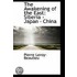 The Awakening Of The East
