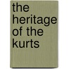 The Heritage of the Kurts by Bjornstjerne Bjornson