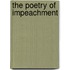 The Poetry of Impeachment