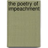 The Poetry of Impeachment door James Gibbs