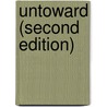 Untoward (Second Edition) door Mark Brisby
