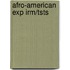 Afro-American Exp Irm/Tsts