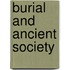Burial and Ancient Society