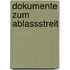 Dokumente Zum Ablassstreit