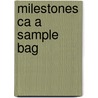 Milestones Ca a Sample Bag by Sullivan