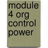Module 4 Org Control Power door Buller/Schuler