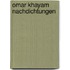 Omar Khayam Nachdichtungen