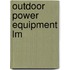 Outdoor Power Equipment Lm