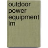 Outdoor Power Equipment Lm door Webster