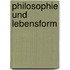 Philosophie Und Lebensform