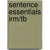 Sentence Essentials Irm/Tb door Wong
